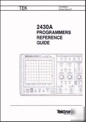 Tek tektronix 2430A programming manual no missing pages