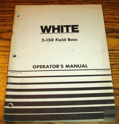 White 2-150 field boss tractor operator's manual book
