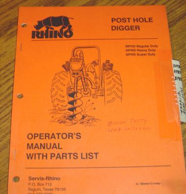 Rhino post hole digger operators manual & parts list
