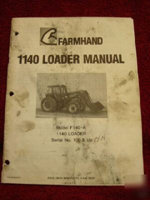 Farmhand xl 1140 loader operator's parts manual