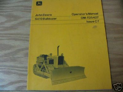 John deere 6410 bulldozer operators manual
