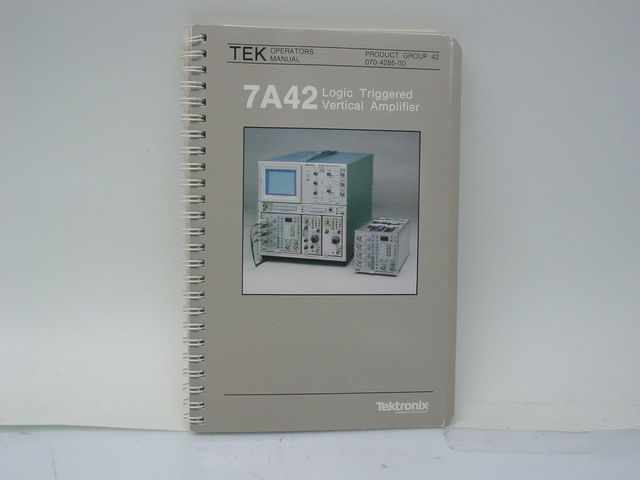 Tektronix 070-4285-00 7A42 logic triggered vertical amp