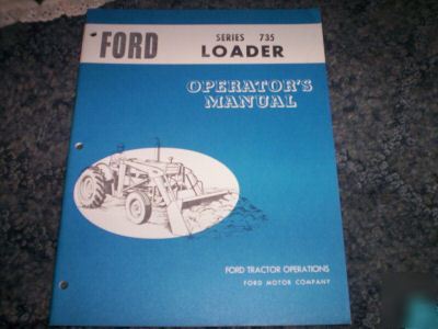 Ford series 735 loader operator's manual se 03231