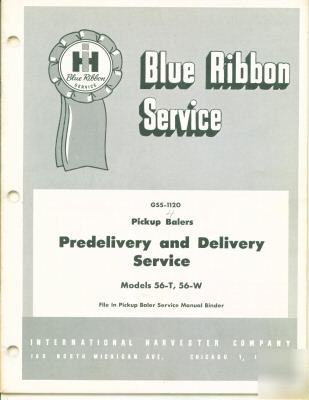 Ihc blue ribbon service manual 56 baler predelivery