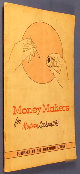 Money makers for locksmiths locksmith ledger 1960S