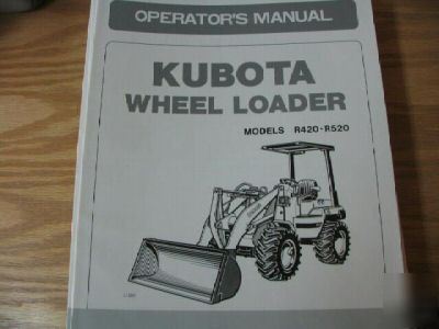Kubota R420 R520 wheel loader operators manual