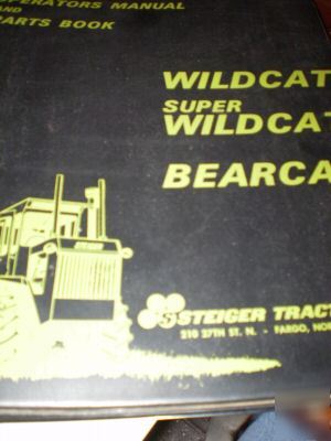 Steiger wildcat, bearcat tractors ops & parts catalog