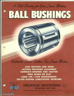 Thomson industries, ball bushings, 1950S?