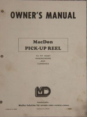 Macdon pick-up reel combines windrowers owners manual
