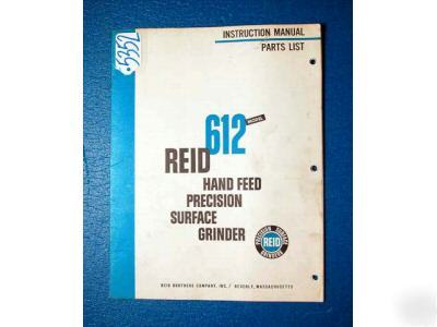 Reid instruct manual/parts list model 612 surface grind