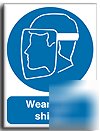 Wear face shield sign-semi rigid-200X250MM(ma-047-re)