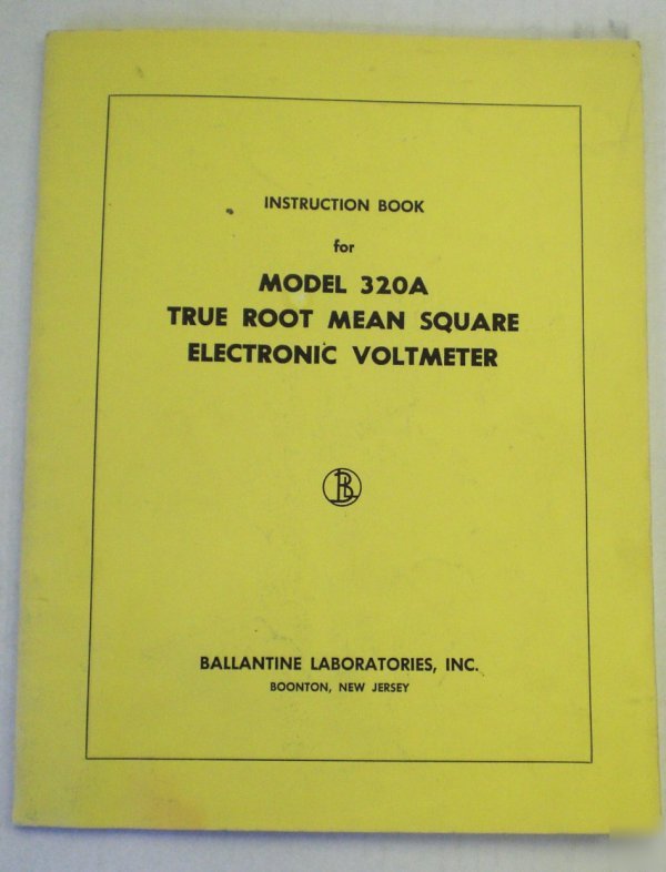 Ballantine instruction manual model 320A voltmeter