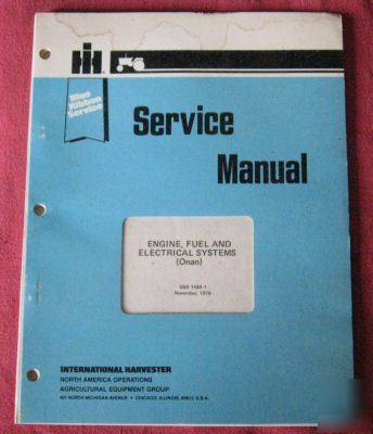  ih engine fuel electrical systems onan service manual