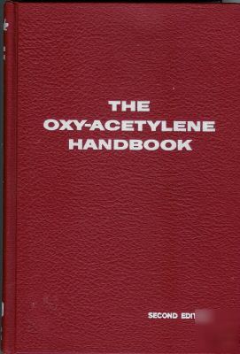 The oxy-acetylene handbook - welding & cutting
