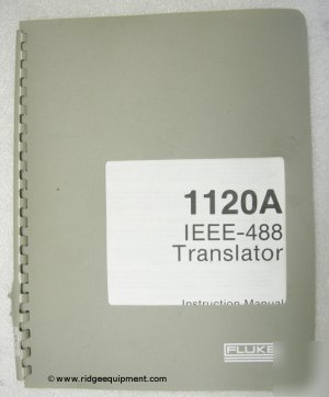 Fluke 1120A ieee-488 translator operating & service