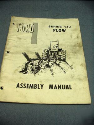 Ford assembly manual â€“ series 140 plow