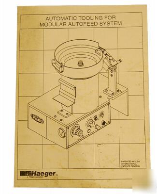 Haeger autofeed operation & maintenance manual