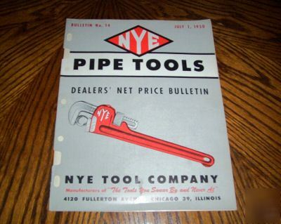 1950 nye pipe tools - bulletin no. 14 , illustrated