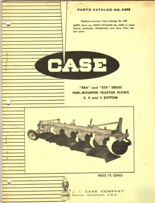 Original case sra sta tractor plow parts catalog A848 