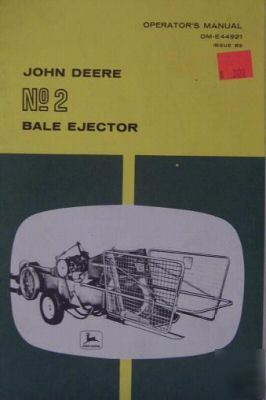 John deere no. 2 bale ejector operator's manual