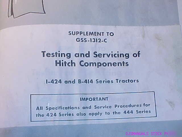 Ih i 424 b 414 tractor hitch component service manual