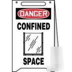 Free standing fold up sign, white danger confined space