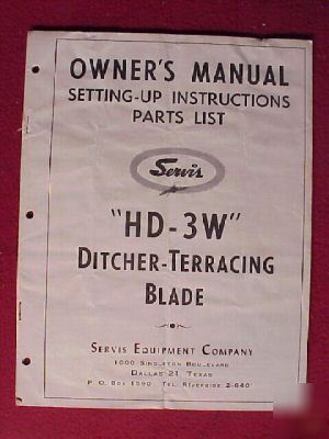 58 servis HD3W ditcher terrace blade parts owner manual