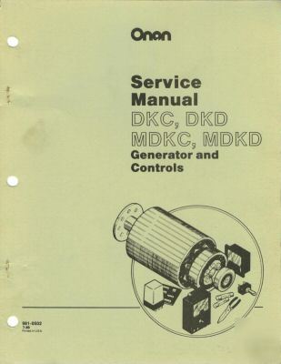 Onan dkc dkd mdkc mdkd service manual 981-0502