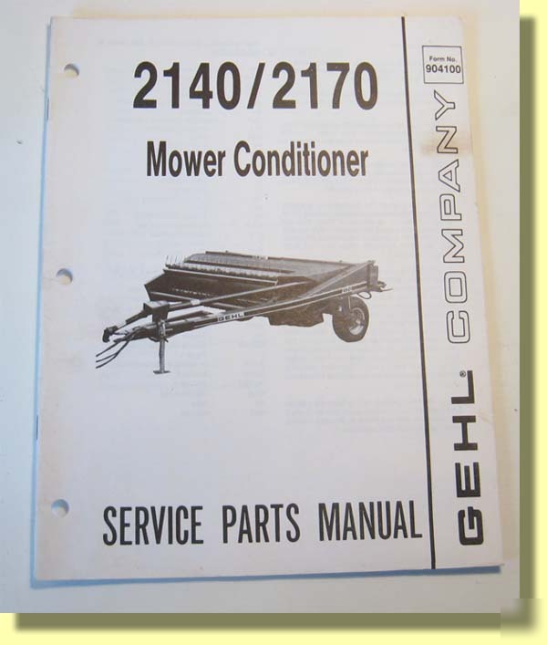 Gehl operator manual 2140 / 2170 mower conditioner