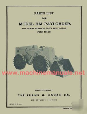 Hough hm payloader parts list 28 more hough manuals