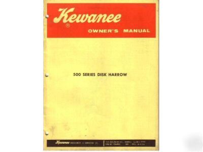 Kewanee chromalloy 500 disk harrow owner's manual