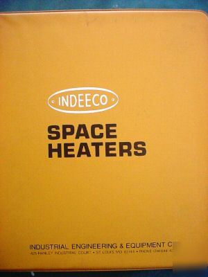 Indeeco electric space heater reference book heating