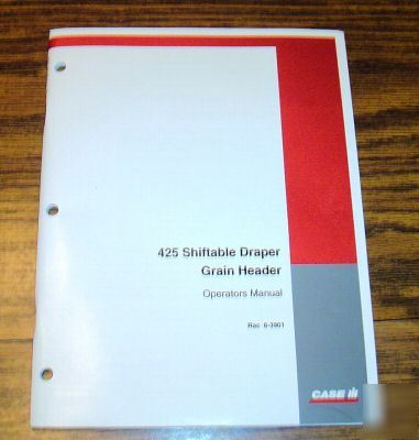 Case ih 425 shiftable draper grain header op manual