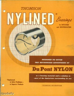 Thomson nylined bearings, dupont, 