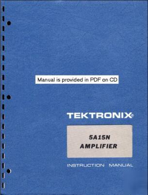 Tek 5A15N svc/ops manual in two resolutions & A3 + A4