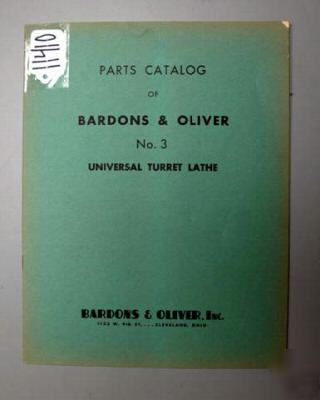 Bardons & oliver parts catalog for no. 3 turret lathe: