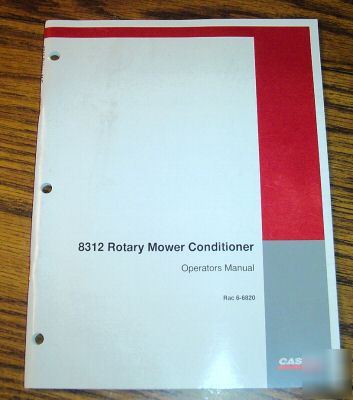 Case ih 8312 rotary mower conditioner operator's manual