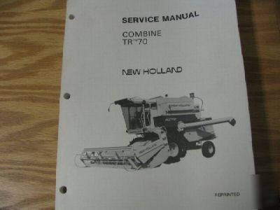 New holland tr 70 combine service manual TR70