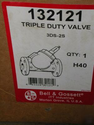 New bell & gossett triple duty valve 132121 3DS-2S 
