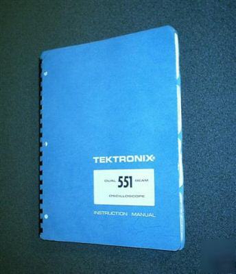 Tektronix 551 oscilloscope original service manual