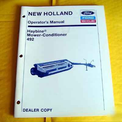 Ford nh haybine 492 mower conditioner operators manual