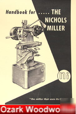 Nichols miller operator's handbook manual