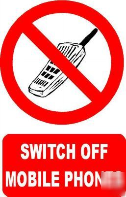 Switch off mobile phones sign/notice