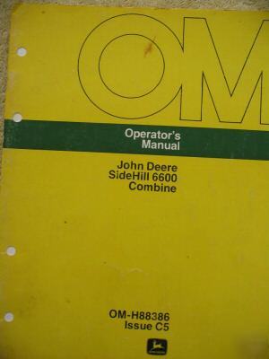 John deere 6600 sidehill combine operator manual