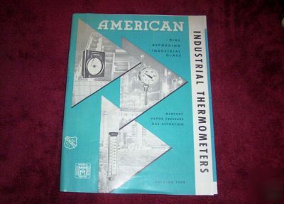 1961 american industrial thermometers catalog 100 b