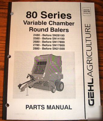 Gehl 2480 thru 2880 round baler parts catalog manual