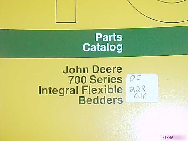 John deere 700 integral flexible bedders parts catalog