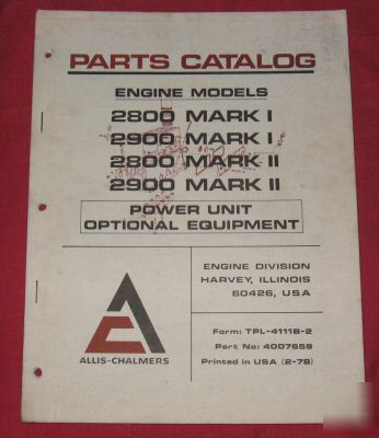  allis-chalmers 2800 mark i power unit parts manual 