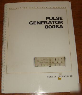 Hp pulse generator 8008A operating & service manual