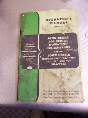 John deere operator's manual 400 series row cultivator
